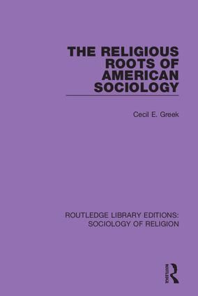 The Religious Roots of American Sociology | 1:a upplagan
