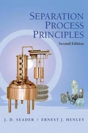 Separation Process Principles, 2nd Edition |  2:e upplagan