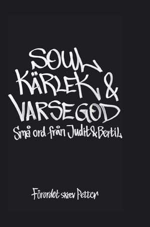 Soul, kärlek & varsegod | 1:a upplagan