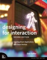 Designing for interaction - creating innovative applications and devices
