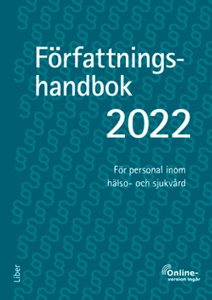 Författningshandbok 2022, bok med onlinetjänst - För personal inom hälso- och sjukvård | 53:e upplagan