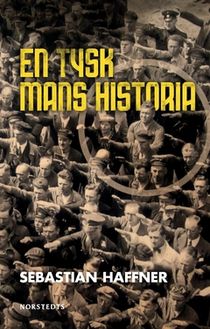 En tysk mans historia : Minnen 1914-1933