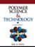 Polymer Science & Technology