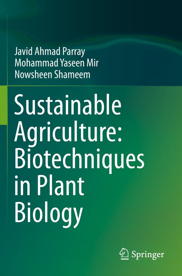 Sustainable Agriculture: Biotechniques in Plant Biology | 1:a upplagan