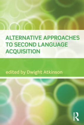 Alternative Approaches to Second Language Acquisition | 0:e upplagan