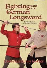 Fighting with the German Longsword | 0:e upplagan