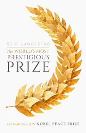 The World's Most Prestigious Prize