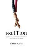 Fruition - creating the ultimate corporate strategy for information technol