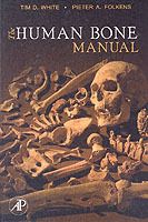 The Human Bone Manual | 0:e upplagan