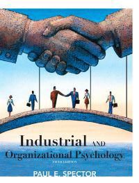 Industrial and Organizational Psychology: Research and Practice, 5th Editio