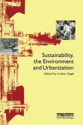 Sustainability the Environment and Urbanisation | 1:a upplagan