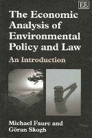 The Economic Analysis of Environmental Policy and Law | 0:e upplagan