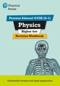 Revise Edexcel GCSE (9-1) Physics Higher Revision Workbook | 0:e upplagan