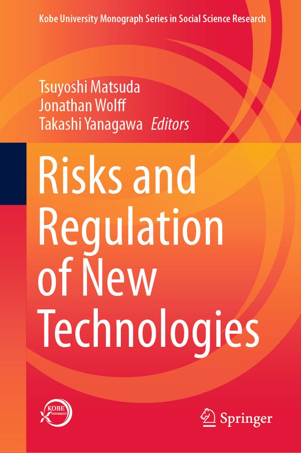 Risks and Regulation of New Technologies | 1:a upplagan