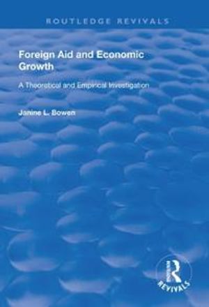 Foreign Aid and Economic Growth | 1:a upplagan