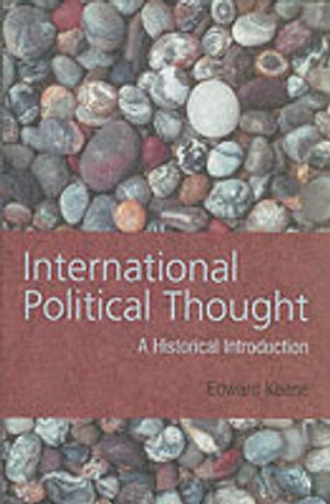 International Political Thought: An Historical Introduction | 1:a upplagan