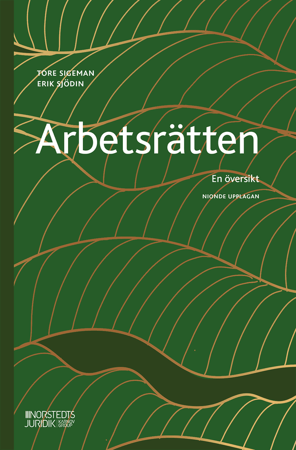 Arbetsrätten : en översikt | 9:e upplagan