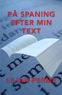 På spaning efter min text | 0:e upplagan