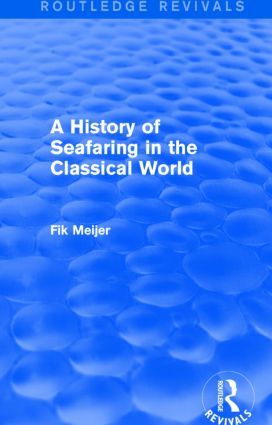 A History of Seafaring in the Classical World (Routledge Revivals) | 1:a upplagan