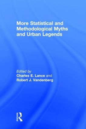 More Statistical and Methodological Myths and Urban Legends | 1:a upplagan