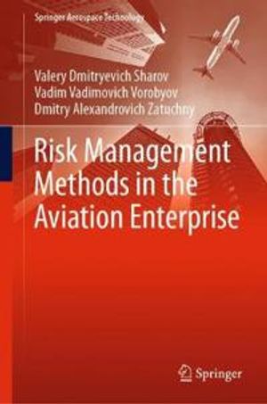 Risk Management methods in the Aviation Enterprise | 1:a upplagan