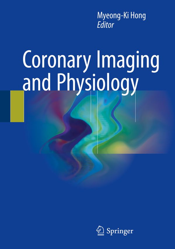 Coronary Imaging and Physiology | 1:a upplagan