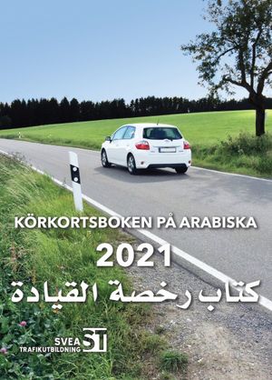 Körkortsboken på Arabiska 2021 | 1:a upplagan