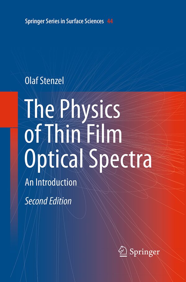 The Physics of Thin Film Optical Spectra | 2:a upplagan