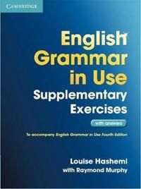 English Grammar in Use Supplementary Exercises | 4:e upplagan
