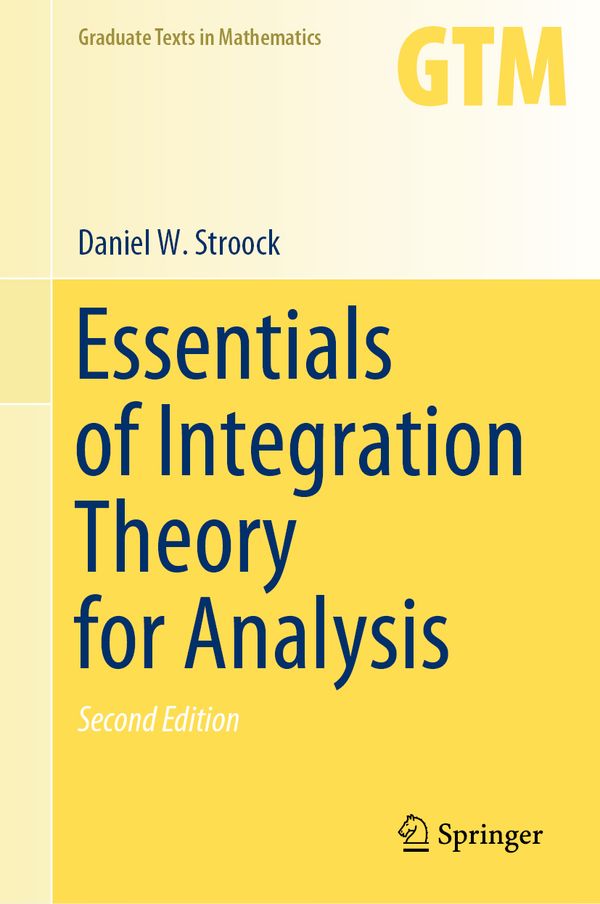 Essentials of Integration Theory for Analysis | 2:a upplagan