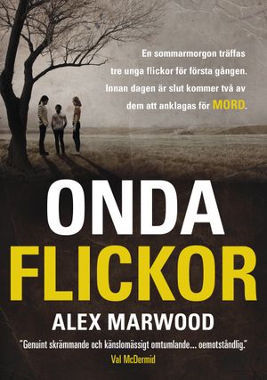 Onda flickor | 1:a upplagan