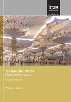 Tension Structures, Second edition