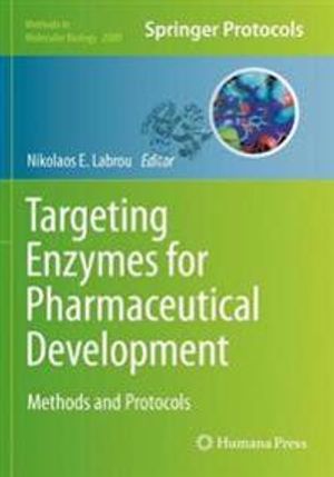 Targeting Enzymes for Pharmaceutical Development | 1:a upplagan