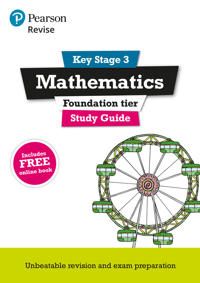 Revise Key Stage 3 Mathematics Study Guide - Preparing for the GCSE Foundation course | 0:e upplagan