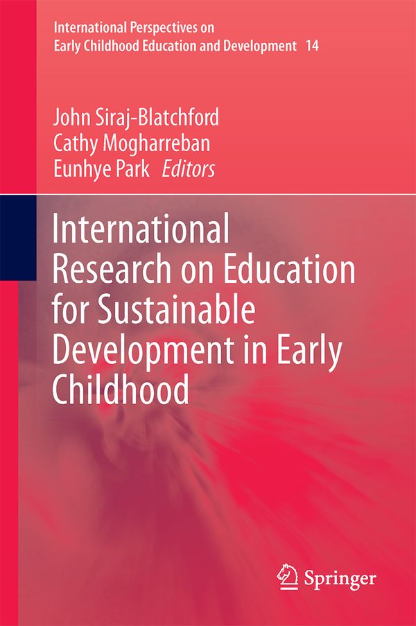 International Research on Education for Sustainable Development in Early Childhood | 1:a upplagan