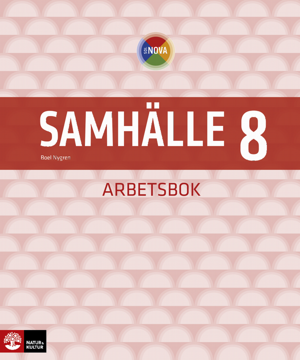 SOL NOVA Samhälle 8 Arbetsbok | 1:a upplagan