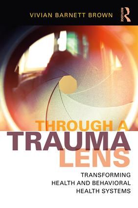 Through a Trauma Lens | 1:a upplagan