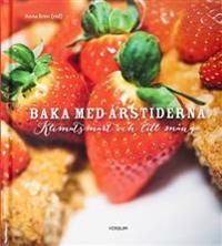 Baka med årstiderna : klimatsmart och till många | 0:e upplagan