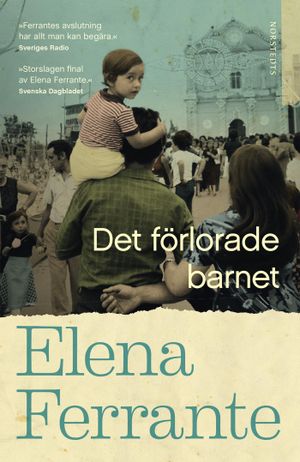 Det förlorade barnet. Bok 4 Medelålder och åldrande | 1:a upplagan