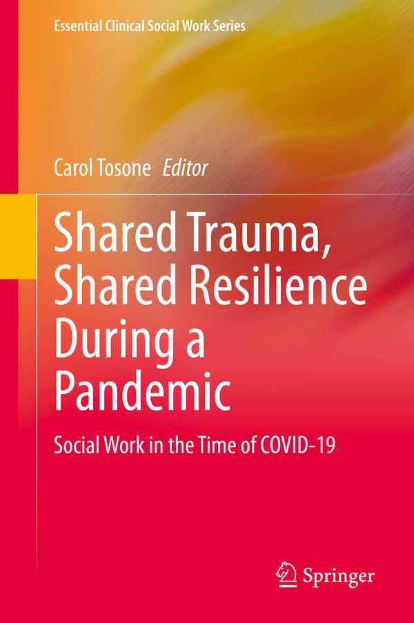 Shared Trauma, Shared Resilience During a Pandemic | 1:a upplagan