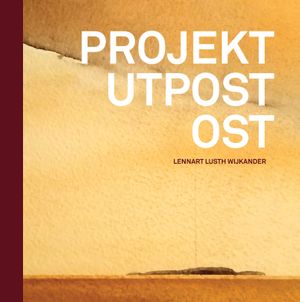 Projekt Utpost Ost: