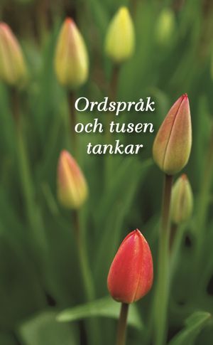 Ordspråk och tusen tankar