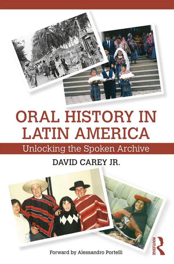 Oral History in Latin America | 1:a upplagan