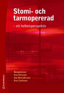 Stomi- och tarmopererad : ett helhetsperspektiv | 1:a upplagan