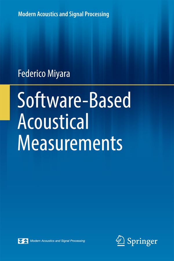 Software-Based Acoustical Measurements | 1:a upplagan