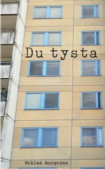 Du tysta