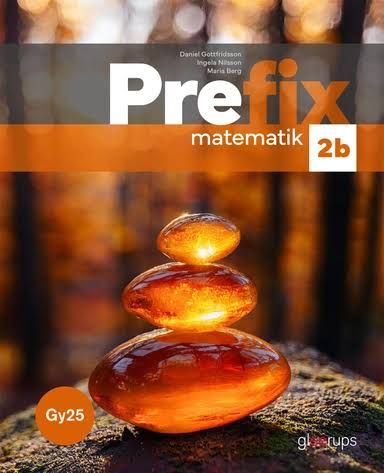 Prefix matematik 2b, bok, Gy25 | 1:a upplagan