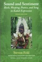 Sound and sentiment - birds, weeping, poetics, and song in kaluli expressio