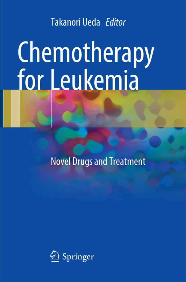 Chemotherapy for Leukemia | 1:a upplagan