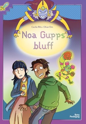 Noa Gupps bluff | 1:a upplagan